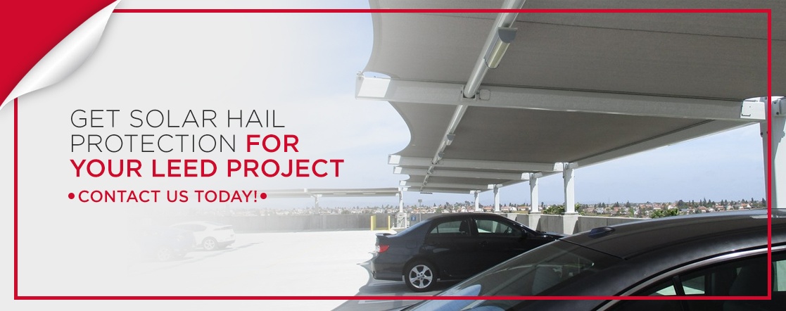 Get solar hail protection for LEED project