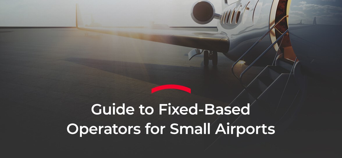 Guide to Fixed Based Operators for Small Airports