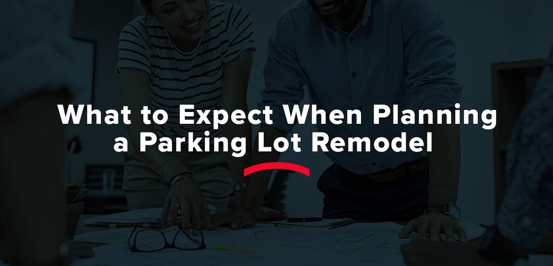 What to expect when planning a parking lot remodel