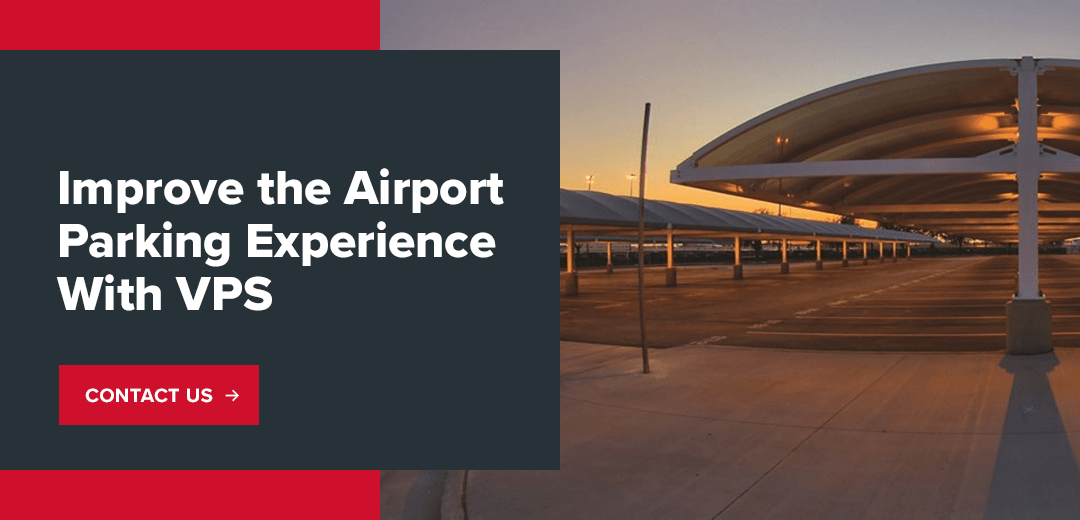 Improve the Airport Parking Experience