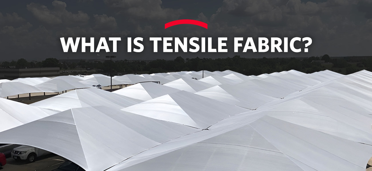 What is Tensile Fabric