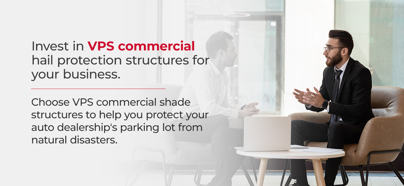 invest in vps hail protection structures