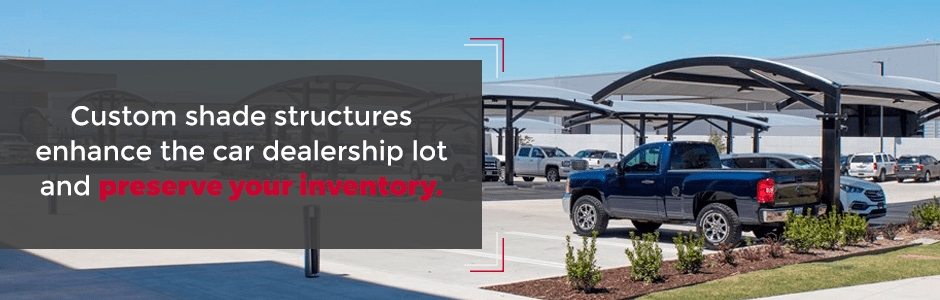 shade structures for auto dealerships