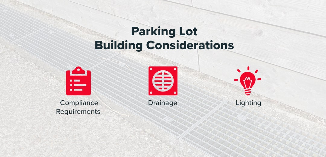 Parking lot building considerations